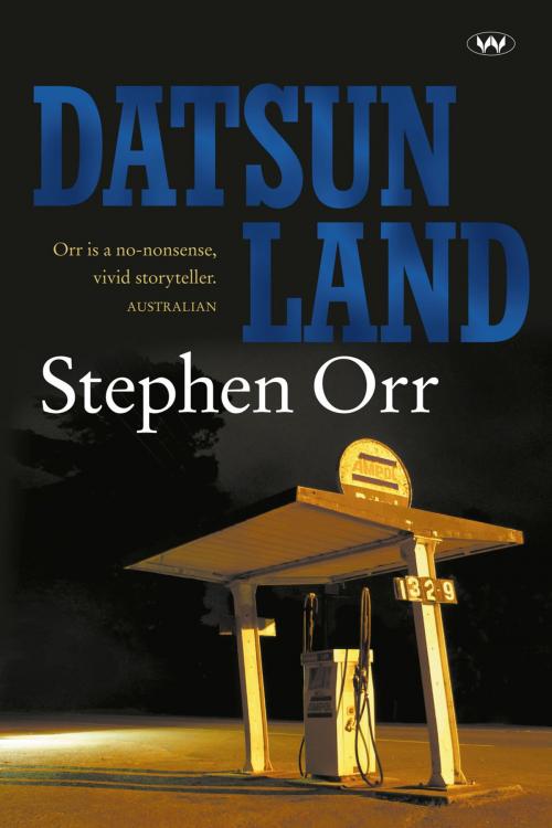 Cover of the book Datsunland by Stephen Orr, Wakefield Press