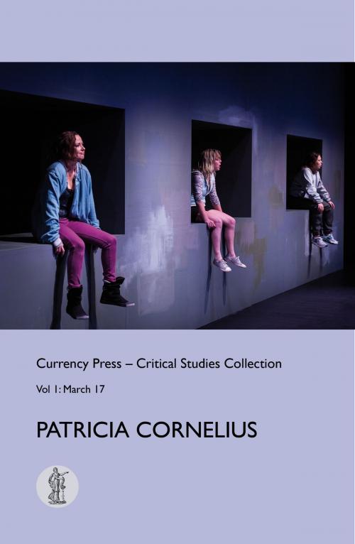 Cover of the book Critical Studies 1 by Julian Meyrick, Hilary Glow, Tom Holloway, Currency Press