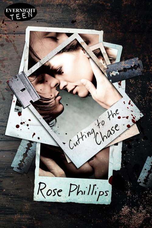 Cover of the book Cutting to the Chase by Rose Phillips, Evernight Teen
