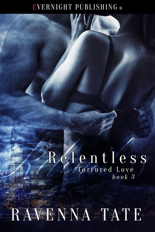 Cover of the book Relentless by Ravenna Tate, Evernight Publishing