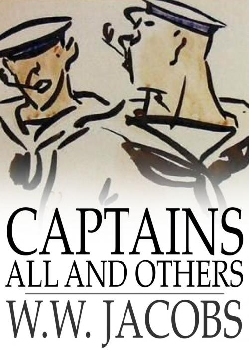 Cover of the book Captains All and Others by W. W. Jacobs, The Floating Press