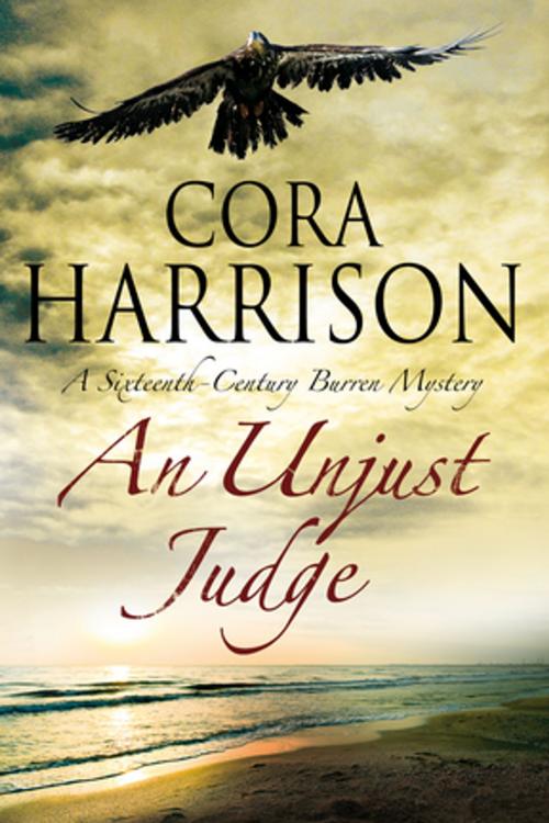 Cover of the book Unjust Judge, An by Cora Harrison, Severn House Publishers