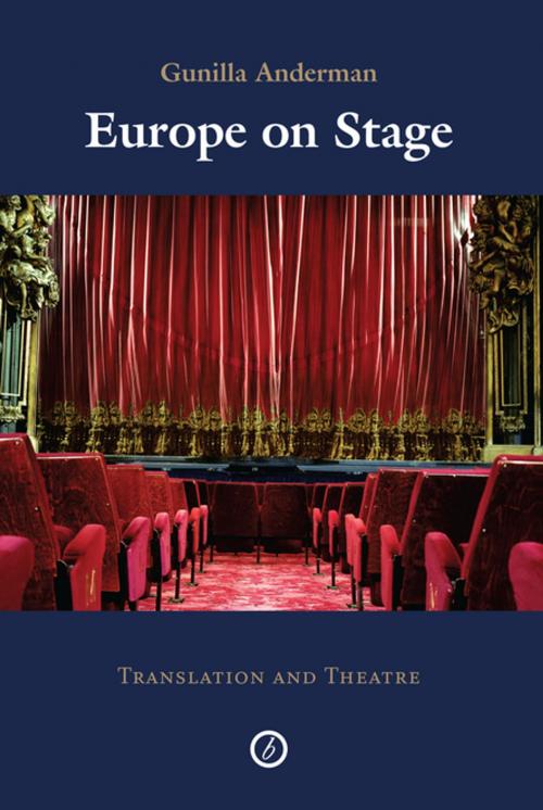 Cover of the book Europe on Stage; Translation and Theatre by Gunilla  Anderman, Oberon Books