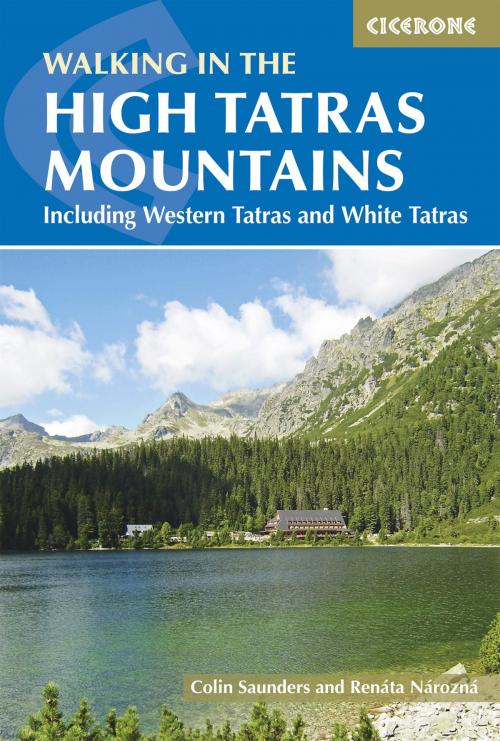 Cover of the book The High Tatras by Renáta Nározná, Colin Saunders, Cicerone Press