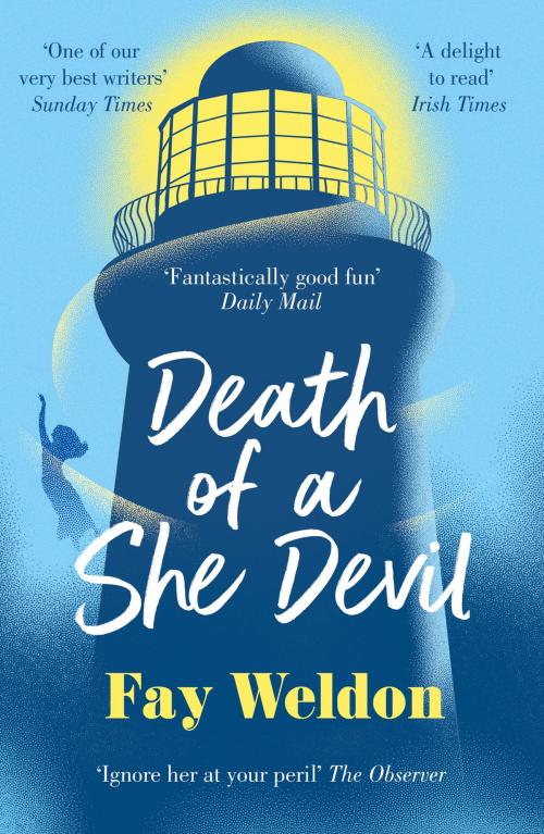 Cover of the book Death of a She Devil by Fay Weldon, Head of Zeus