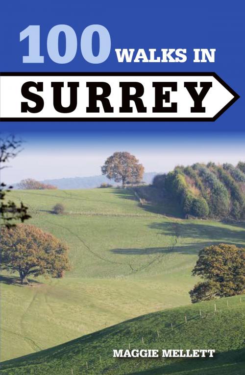 Cover of the book 100 Walks in Surrey by Maggie Mellett, Crowood