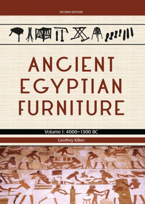 Cover of the book Ancient Egyptian Furniture Volume I by Geoffrey Killen, Oxbow Books