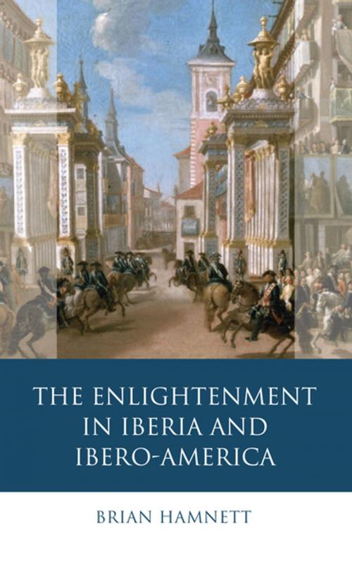 Cover of the book The Enlightenment in Iberia and Ibero-America by Brian Hamnett, University of Wales Press