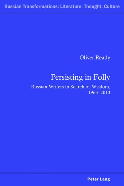 Cover of the book Persisting in Folly by Oliver Ready, Peter Lang