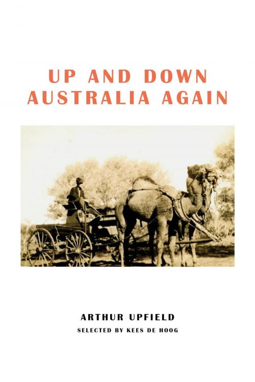 Cover of the book Up and Down Australia Again by Arthur W. Upfield, ETT Imprint
