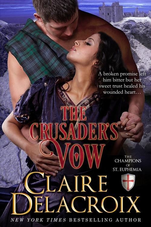 Cover of the book The Crusader's Vow by Claire Delacroix, Deborah A. Cooke