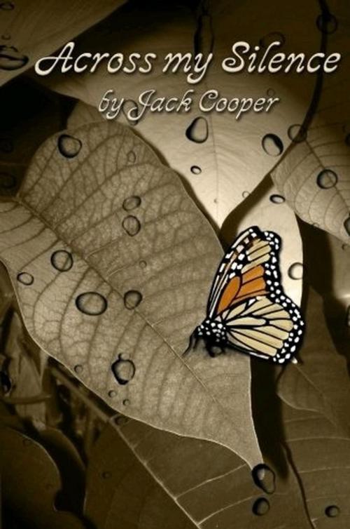 Cover of the book Across My Silence by Jack Cooper, M. Stefan Strozier