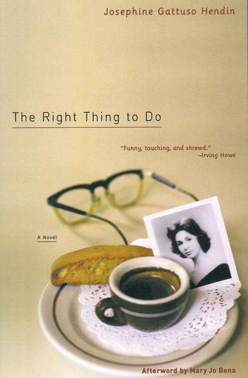 Cover of the book The Right Thing to Do by Josephine Gattuso Hendin, Mary Jo Bona, The Feminist Press at CUNY