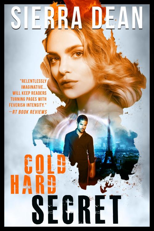 Cover of the book Cold Hard Secret by Sierra Dean, Sierra Dean
