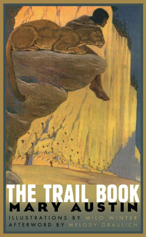Cover of the book The Trail Book by Mary Austin, Melody Graulich, University of Nevada Press