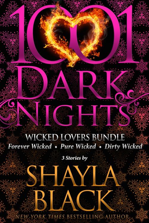 Cover of the book Wicked Lovers Bundle: 3 Stories by Shayla Black by Shayla Black, Evil Eye Concepts, Inc.