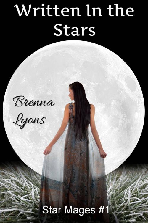 Cover of the book Written in the Stars by Brenna Lyons, Fireborn Publishing, LLC.