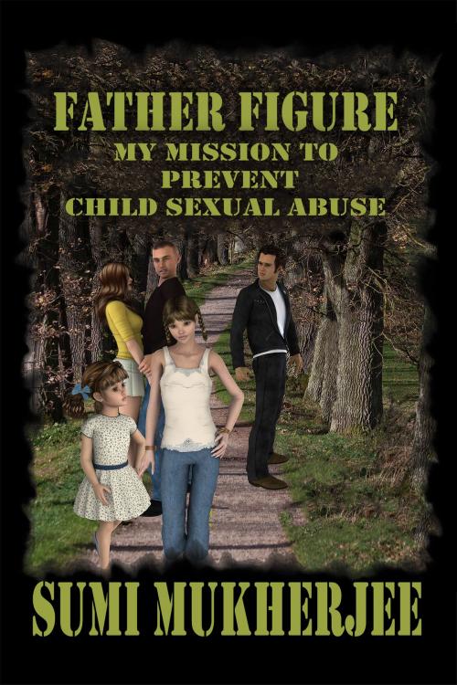 Cover of the book Father Figure: My Mission to Prevent Child Sex Abuse by Sumi Mukherjee, Crimson Sparrow