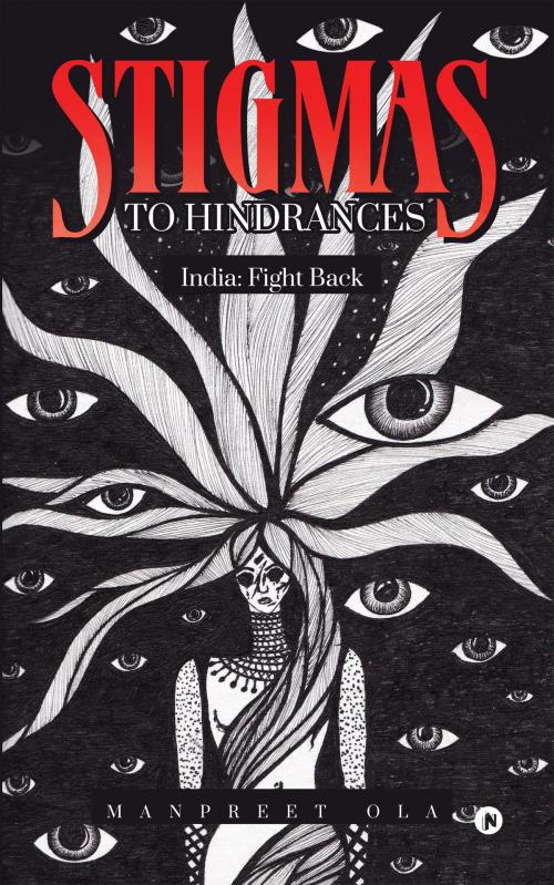 Cover of the book Stigmas to Hindrances by Manpreet Ola, Notion Press