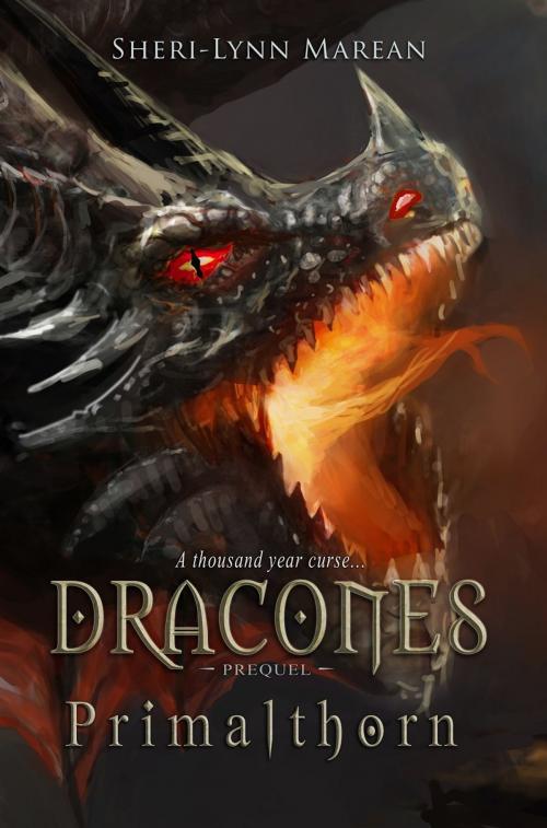 Cover of the book Dracones Primalthorn by Sheri-Lynn marean, sheri-Lynn Marean