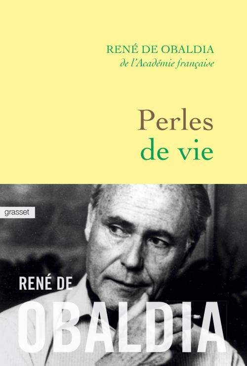Cover of the book Perles de vie by René de Obaldia, Grasset
