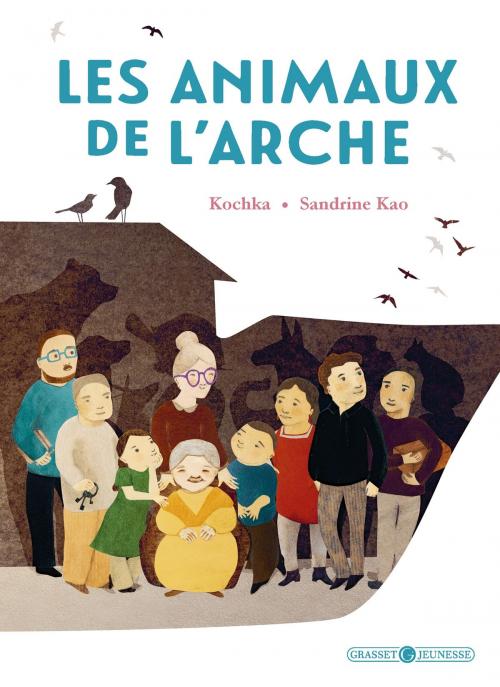 Cover of the book Les animaux de l'arche by Kochka, Grasset Jeunesse