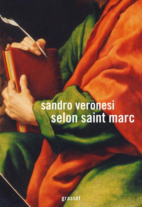 Cover of the book Selon saint Marc by Sandro Veronesi, Grasset