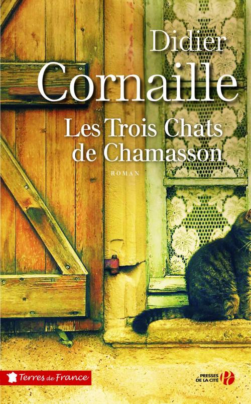 Cover of the book Les trois chats de Chamasson by Didier CORNAILLE, Place des éditeurs