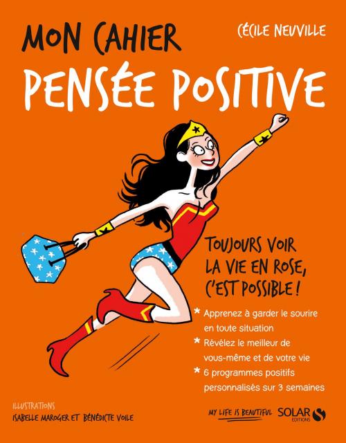 Cover of the book Mon cahier Pensée positive by Cécile NEUVILLE, edi8