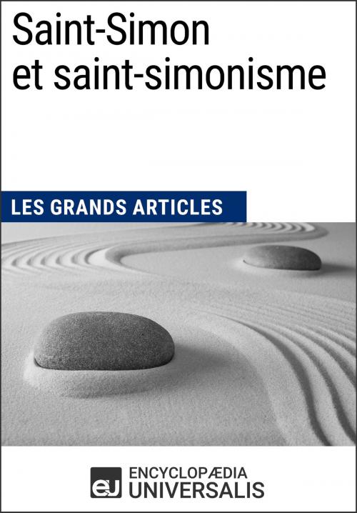 Cover of the book Saint-Simon et saint-simonisme by Encyclopaedia Universalis, Encyclopaedia Universalis