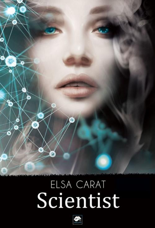 Cover of the book Scientist by Elsa Carat, Lips & Co. Editions