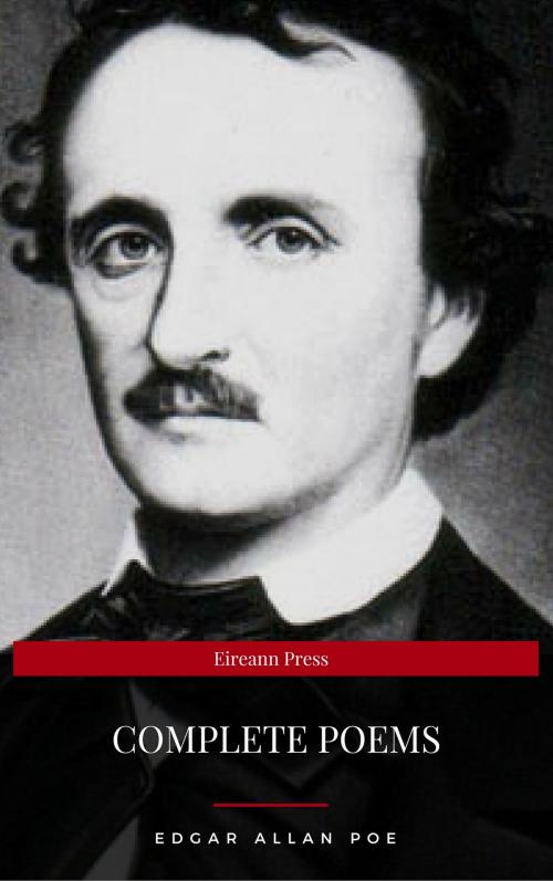 Cover of the book Edgar Allan Poe: Complete Poems (Eireann Press) by Edgar Allan Poe, Eireann Press, Oregan Publishing