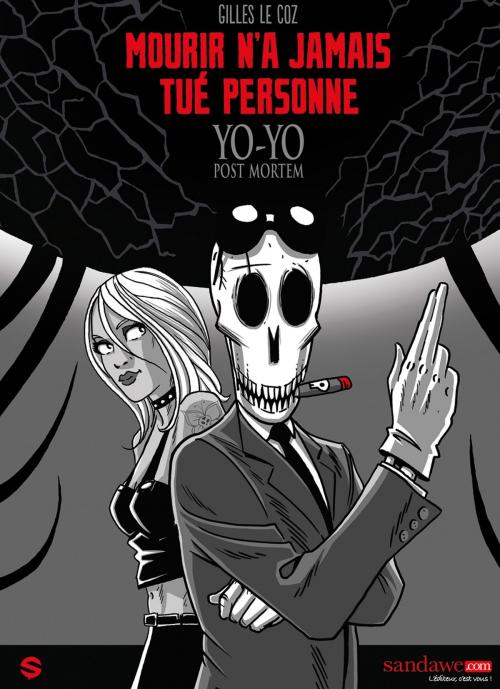 Cover of the book Yo-Yo post-mortem T02 by Gilles Le Coz, Sandawe