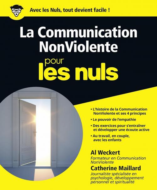 Cover of the book La Communication non-violente pour les Nuls by Al WECKERT, Catherine MAILLARD, edi8