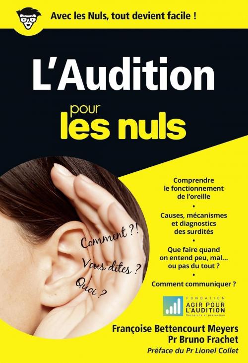 Cover of the book L'Audition poche pour les Nuls by Fondation Agir Pour L'Audition, edi8