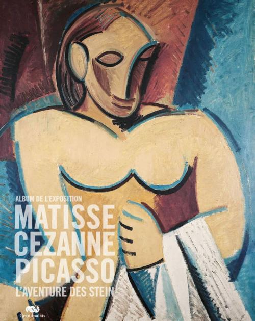 Cover of the book Matisse, Cézanne, Picasso… L’aventure des Stein : L’album de l’exposition by Valérie Loth, RMN-GP