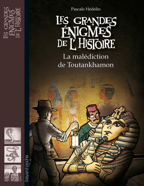 Cover of the book La malédiction de Toutankhamon by Pascale Hédelin, Bayard Jeunesse