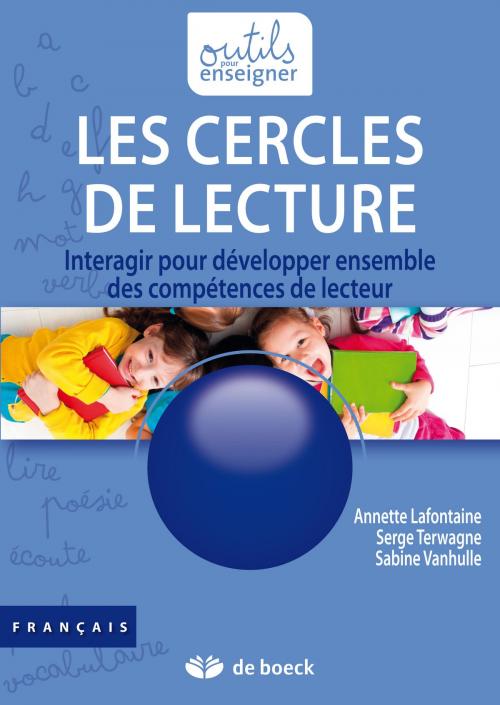 Cover of the book Les cercles de lecture by Serge Terwagne, Sabine Vanhulle, Annette Lafontaine, De Boeck (Pédagogie et Formation)