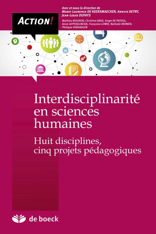 Cover of the book Interdisciplinarité en sciences humaines by Jean-Louis Dufays, Marie-Laurence De Keersmaeckers, Annick Detry, De Boeck (Pédagogie et Formation)