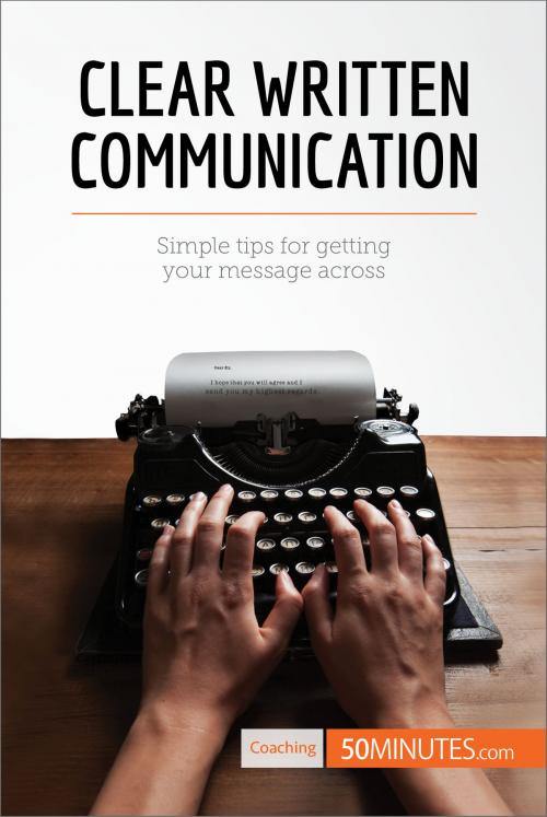 Cover of the book Clear Written Communication by 50MINUTES.COM, 50Minutes.com