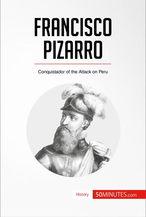 Cover of the book Francisco Pizarro by 50MINUTES.COM, 50Minutes.com