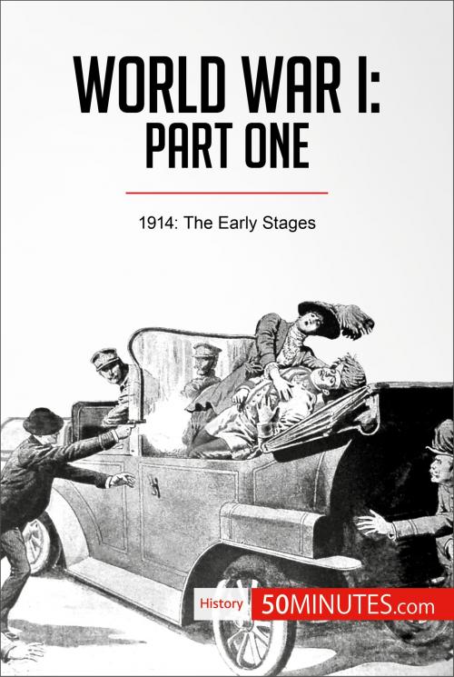 Cover of the book World War I: Part One by 50MINUTES.COM, 50Minutes.com