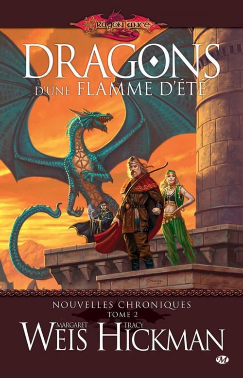 Cover of the book Dragons d'une flamme d'été by Margaret Weis, Tracy Hickman, Bragelonne