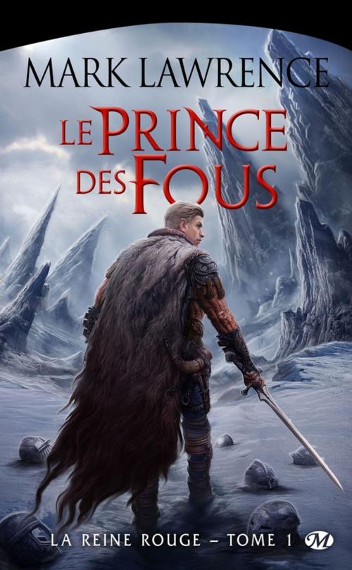 Cover of the book Le Prince des Fous by Mark Lawrence, Bragelonne