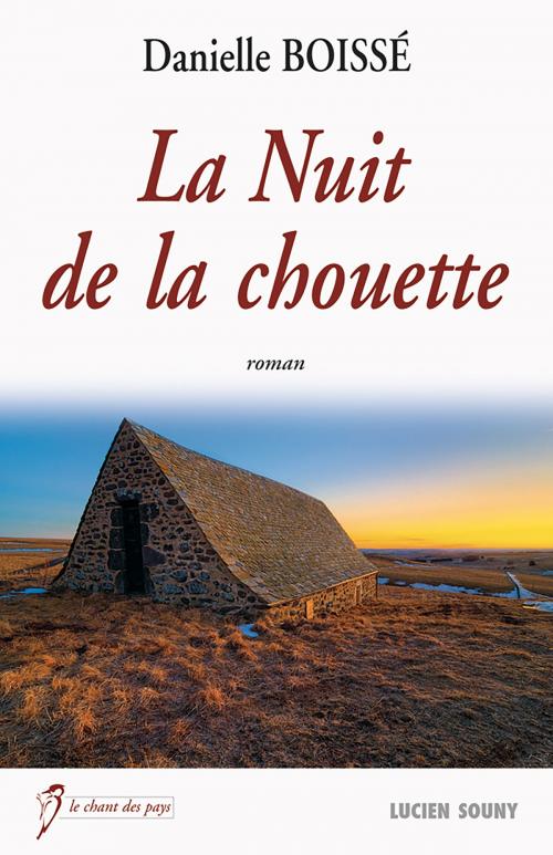 Cover of the book La Nuit de la chouette by Danielle Boissé, Editions Lucien Souny