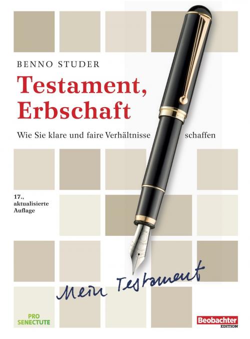 Cover of the book Testament, Erbschaft by Benno Studer, Beobachter-Edition