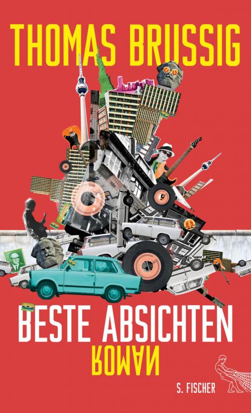 Cover of the book Beste Absichten by Thomas Brussig, FISCHER E-Books