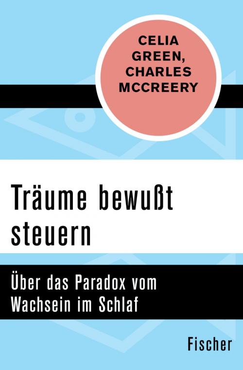 Cover of the book Träume bewußt steuern by Celia Green, Charles McCreery, FISCHER Digital