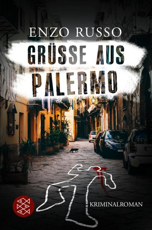 Cover of the book Grüße aus Palermo by Enzo Russo, FISCHER Digital