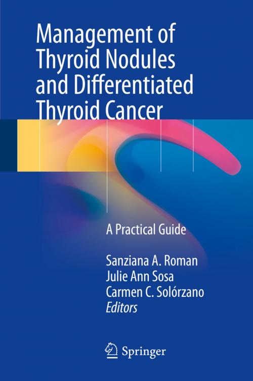 Cover of the book Management of Thyroid Nodules and Differentiated Thyroid Cancer by , Springer International Publishing